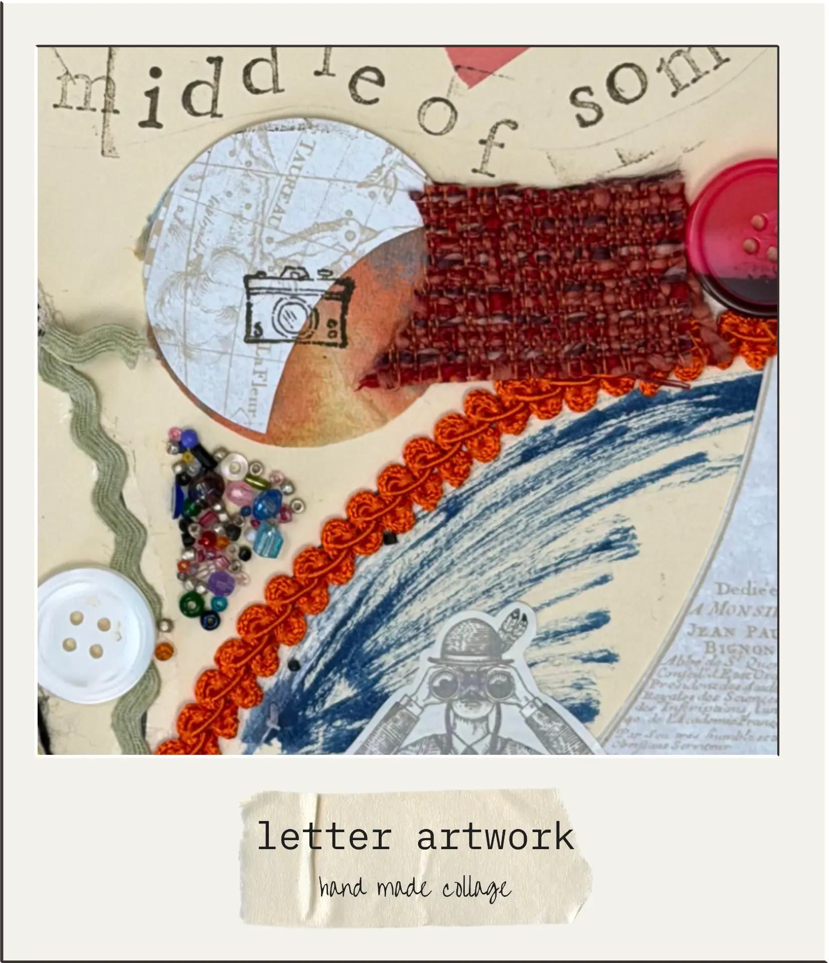 Polaroid of a handmade collage with buttons, beads and trim